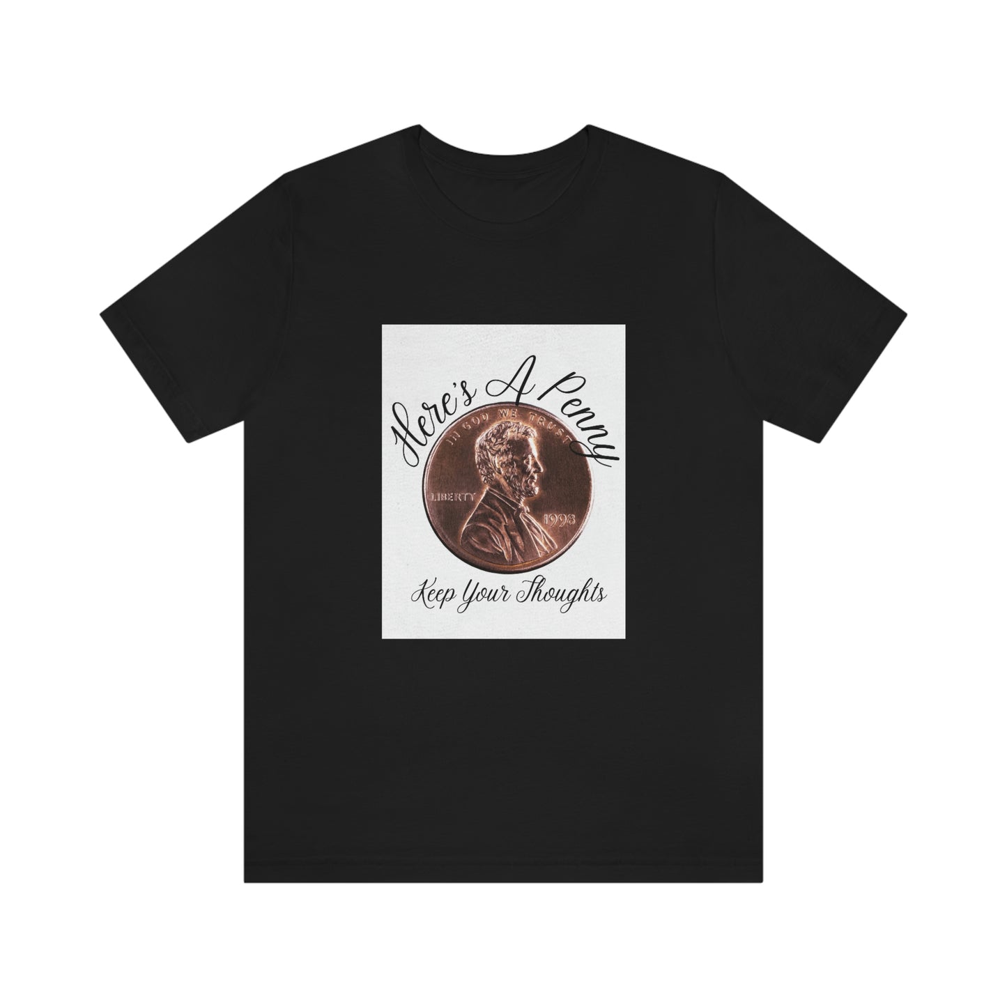 Penny Fot Your Thoughts T-Shirt