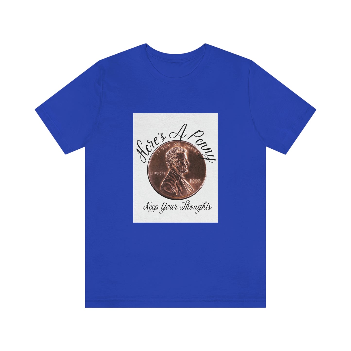 Penny Fot Your Thoughts T-Shirt